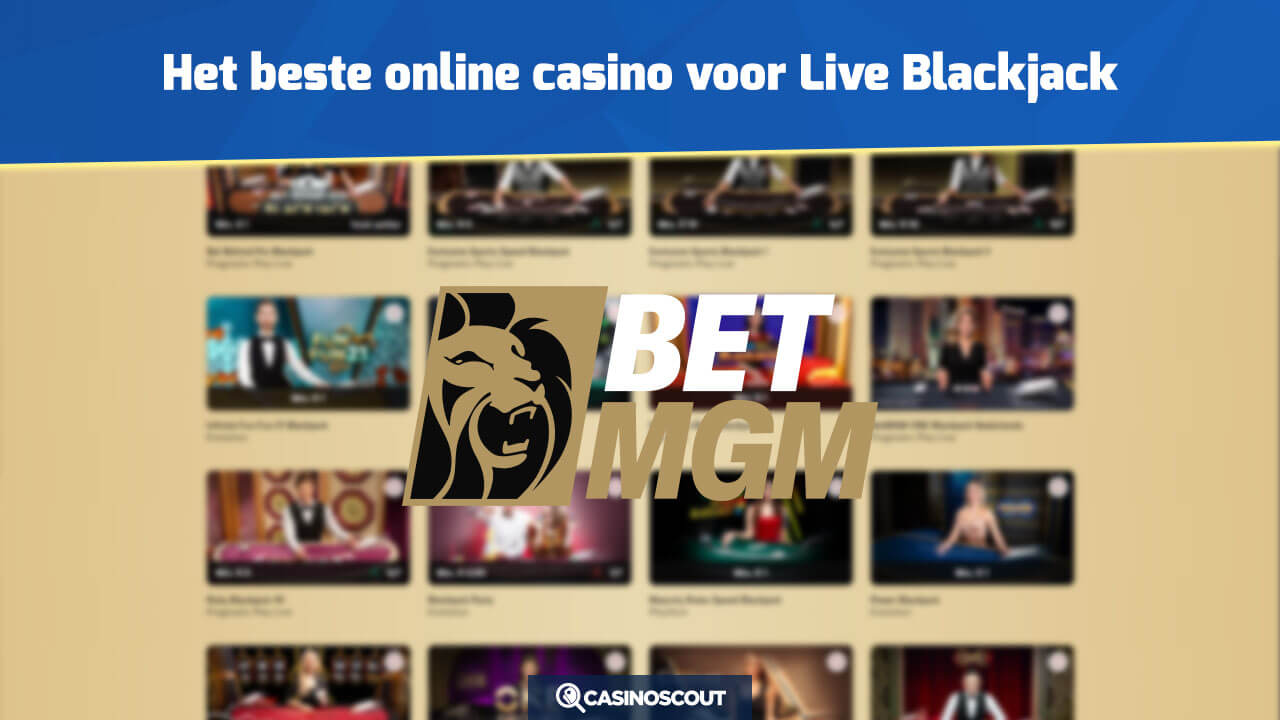 BetMGM beste Live Blackjack casino