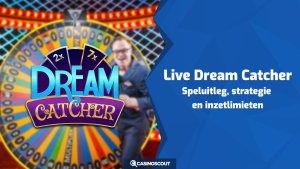 Live Dream Catcher: speluitleg, strategie en inzetlimieten