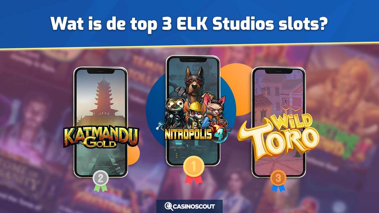 ELK Studios top 3 slots