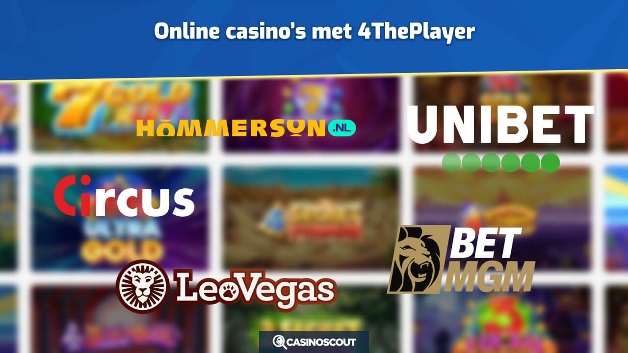 online casino's met 4ThePlayer