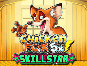 Chicken Fox 5x Skillstar side logo review