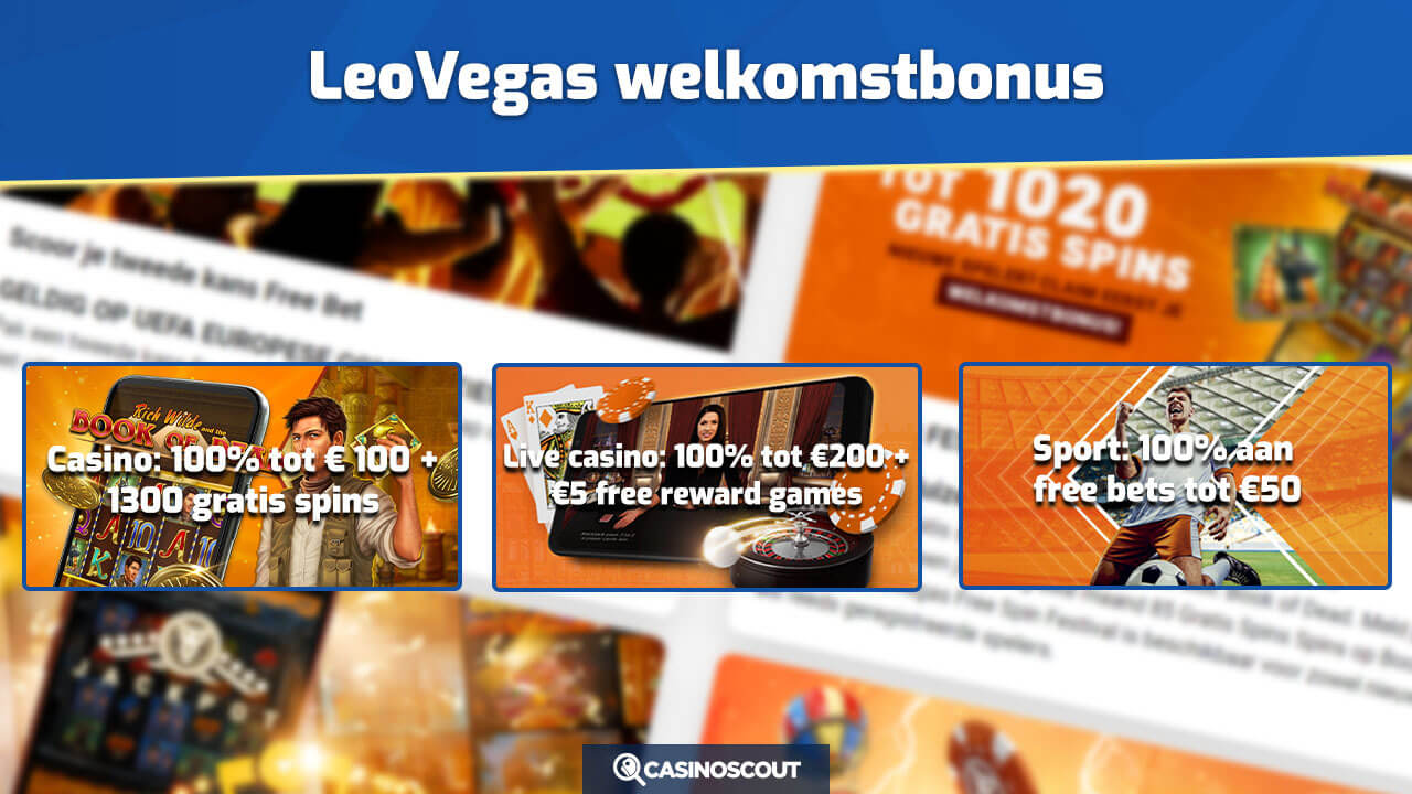 LeoVegas welkomstbonussen