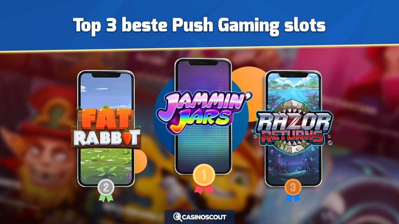 Beste Push Gaming slots