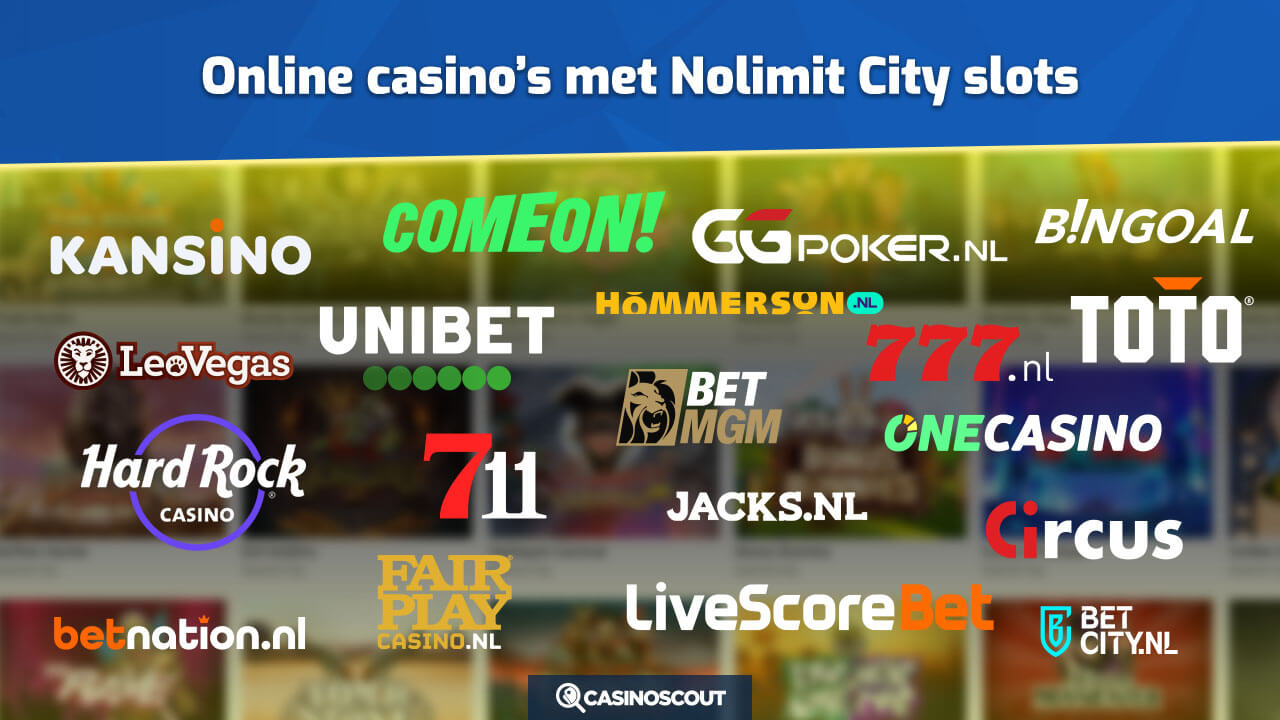 casino's met nolimit city slots