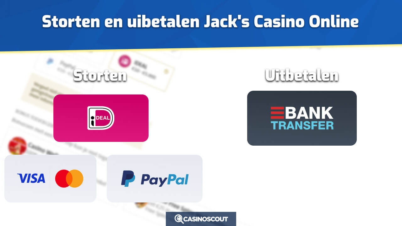 Storten en uitbetalen bij Jacks Casino Online