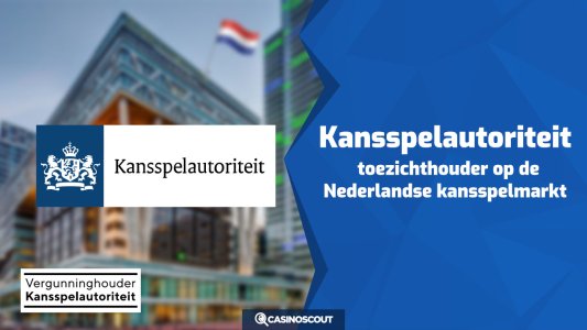 Kansspelautoriteit (Ksa): toezichthouder op de Nederlandse kansspelmarkt