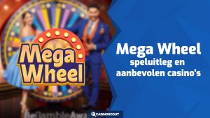 Mega Wheel: speluitleg en aanbevolen casino’s