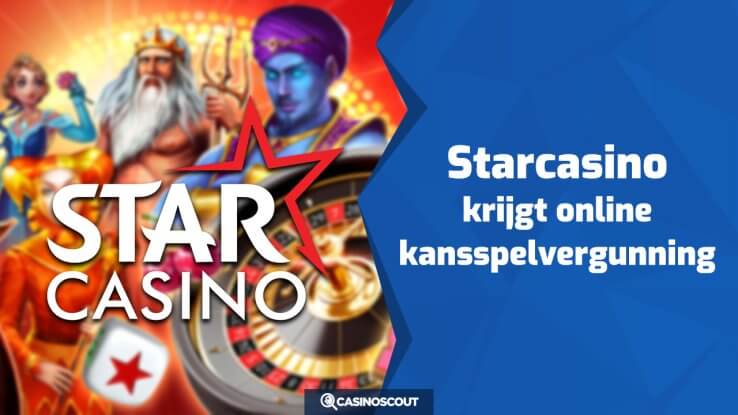 Starcasino krijgt online kansspelvergunning