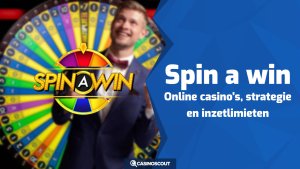 Spin A Win: online casino’s, strategie en inzetlimieten