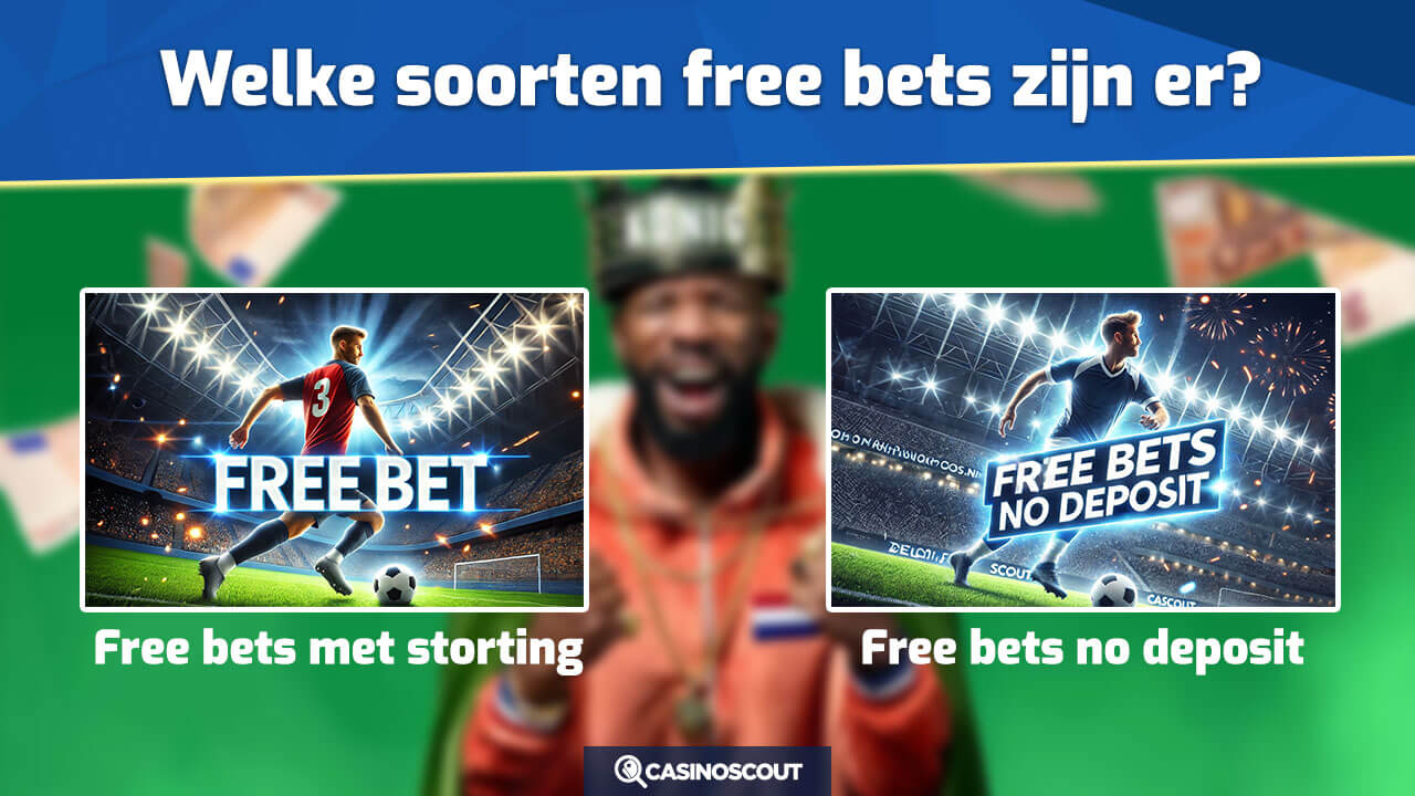 Verschillende soorten free bets