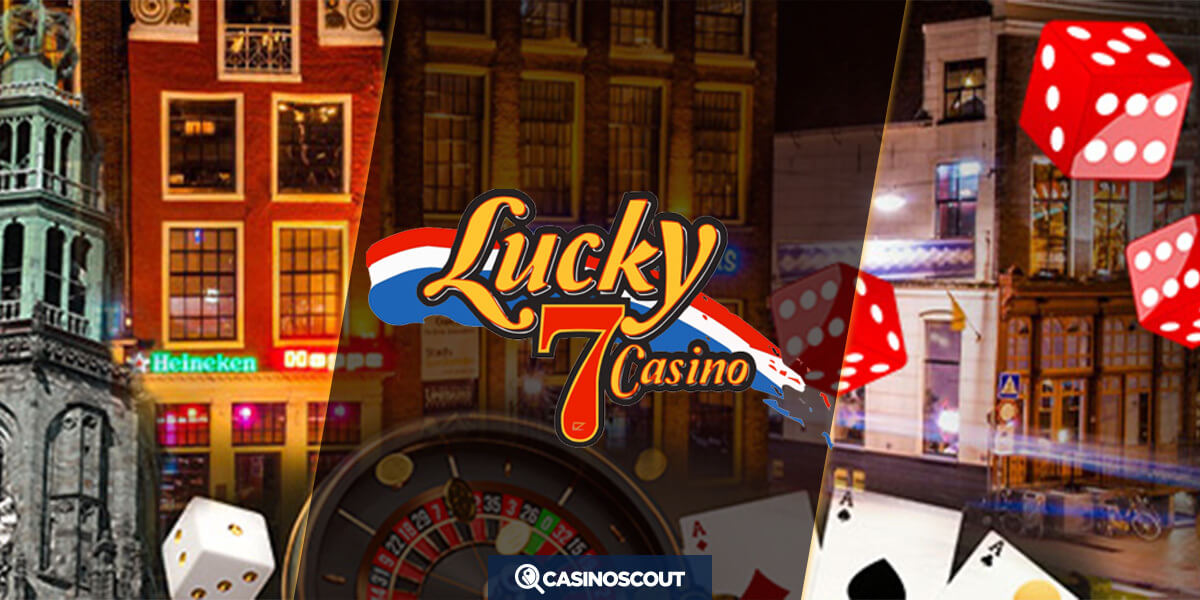 Nieuwkomer Lucky 7 Casino is live in Nederland